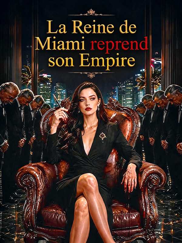La Reine de Miami reprend son Empire