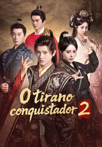 O tirano conquistador 2