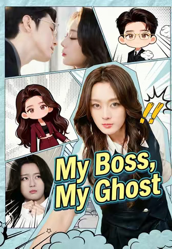 My Boss, My Ghost
