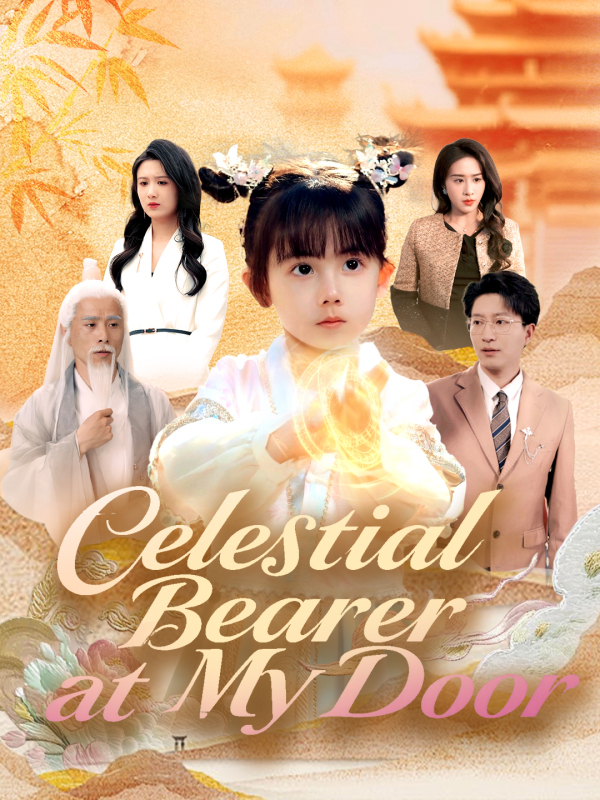 Celestial Bearer at My Door (English dubbed version)