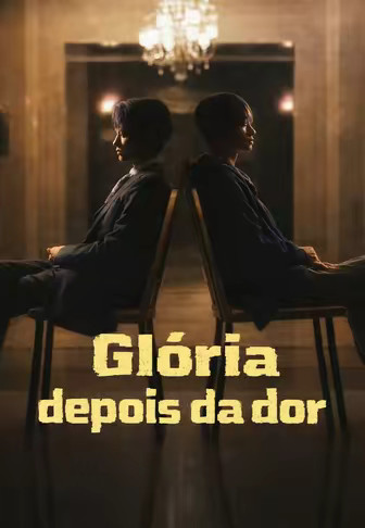 Glória depois da dor