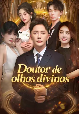 Doutor de olhos divinos