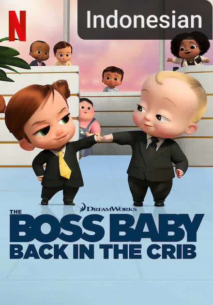 The Boss Baby: Back in the Crib (2022)