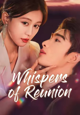 Whispers of Reunion