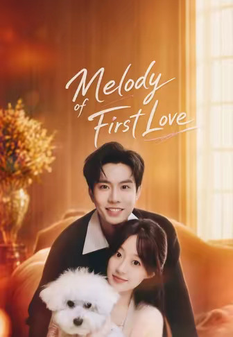 Melody of First Love