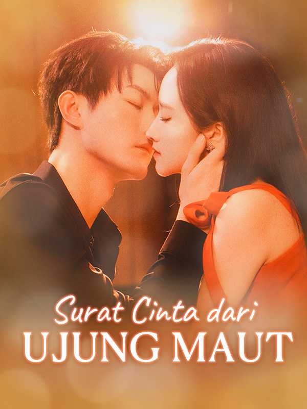 Surat Cinta dari Ujung Maut