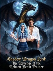 reborn from betrayal bound to the ancient dragon lord (2024)