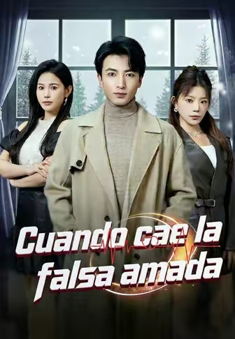 Cuando cae la falsa amada