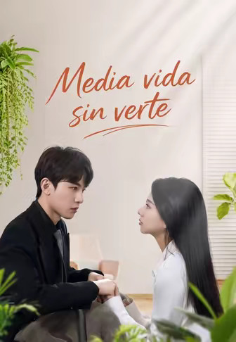Media vida sin verte