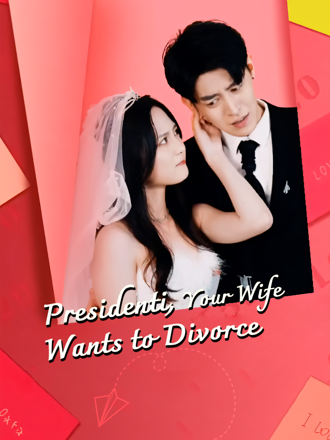 Presidenti, Your Wife Wants to Divorce