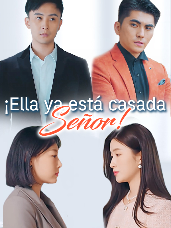¡Ella ya está casada, Señor!