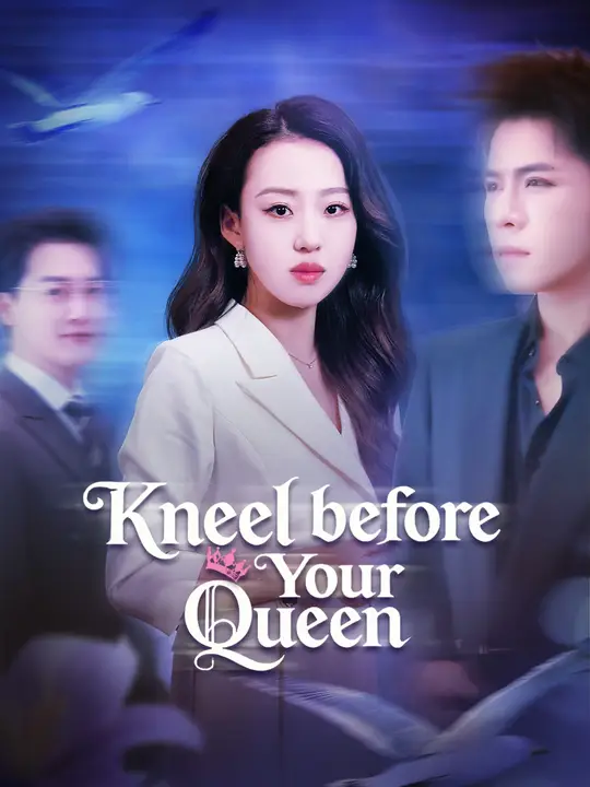 Kneel before Your Queen