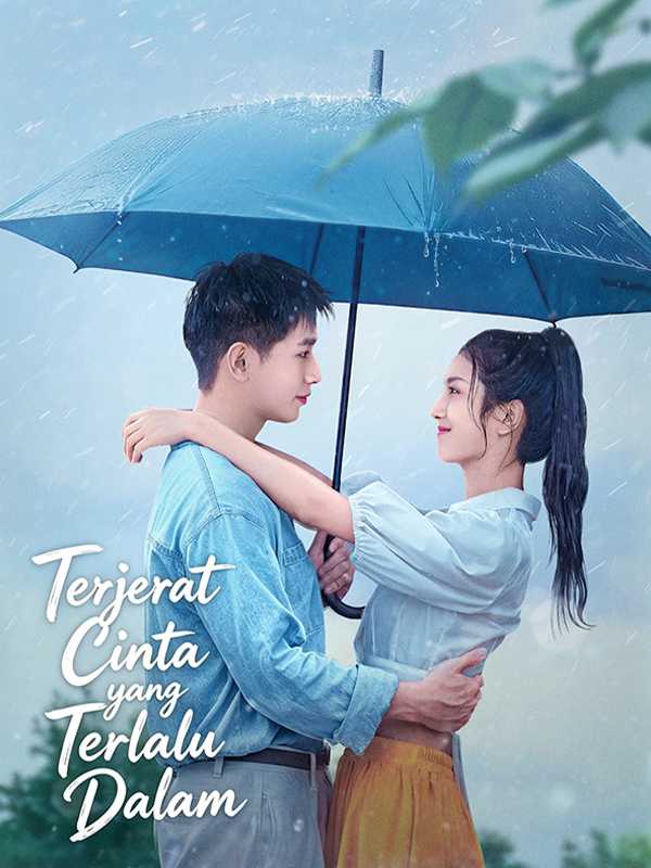 (Sulih Suara) Terjerat Cinta yang Terlalu Dalam