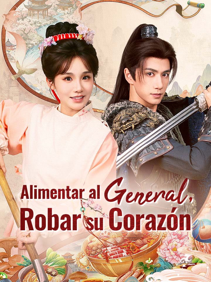 Alimentar al General, Robar su Corazón
