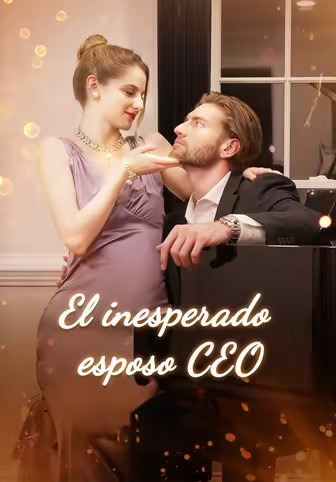 El inesperado esposo CEO