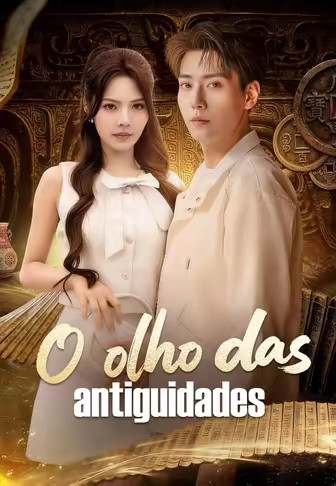 O olho das antiguidades