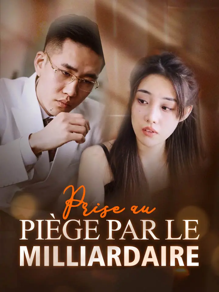 Prise au piège par le milliardaire