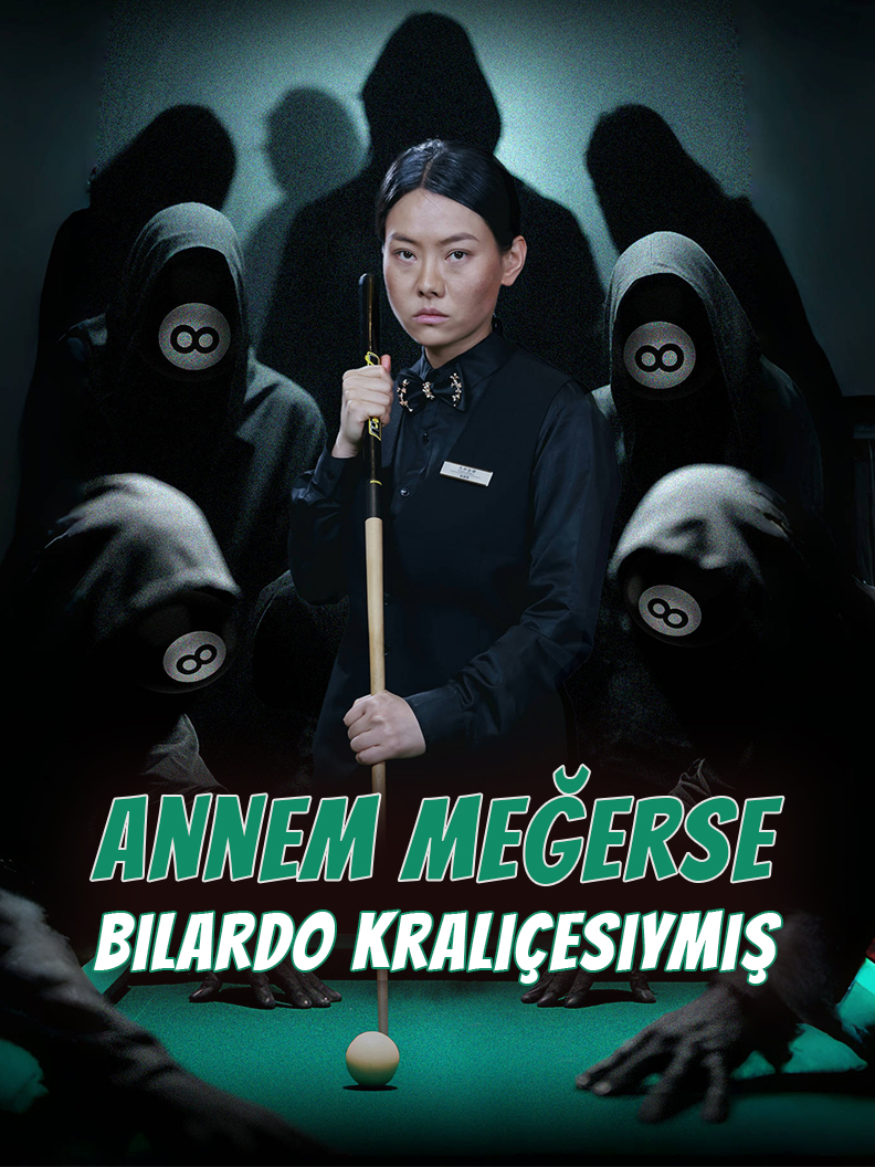 Annem Meğerse Bilardo Kraliçesiymiş