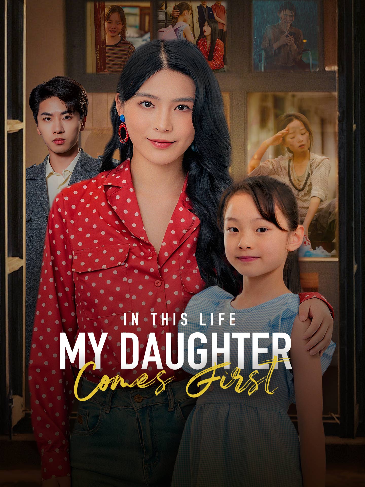 In This Life, My Daughter Comes First