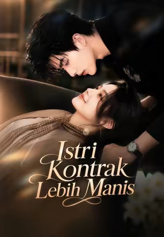 Istri Kontrak Lebih Manis