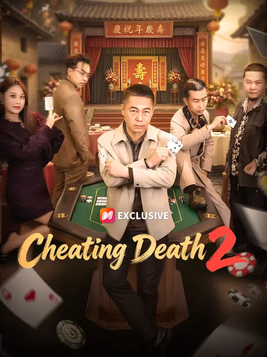 Cheating Death 2