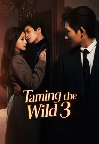 Taming the Wild 3