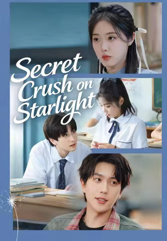 Secret Crush on Starlight