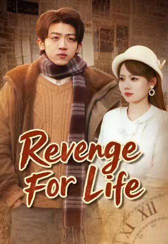 Revenge For Life