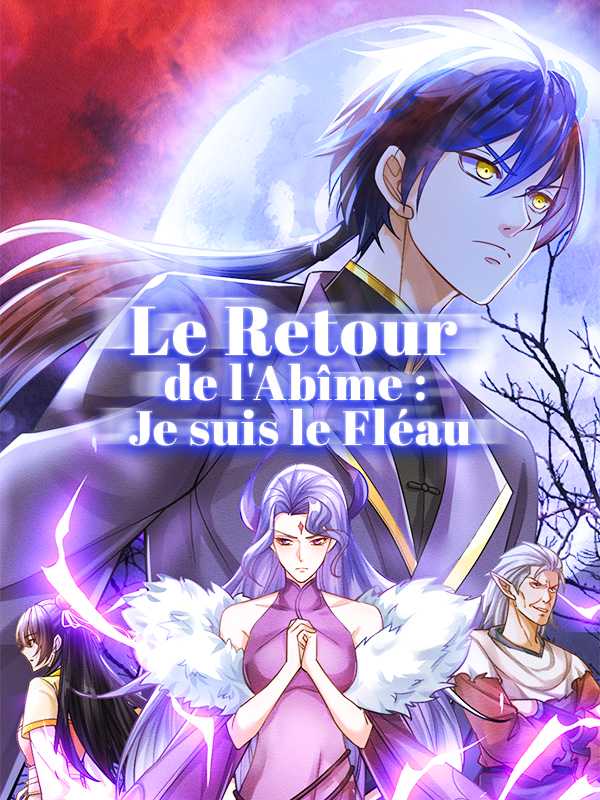 Le Retour de l'Abîme : Je suis le Fléau