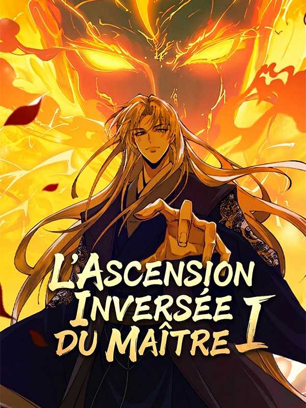 L'Ascension Inversée du Maître I