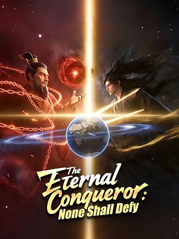 The Eternal Conqueror: None Shall Defy