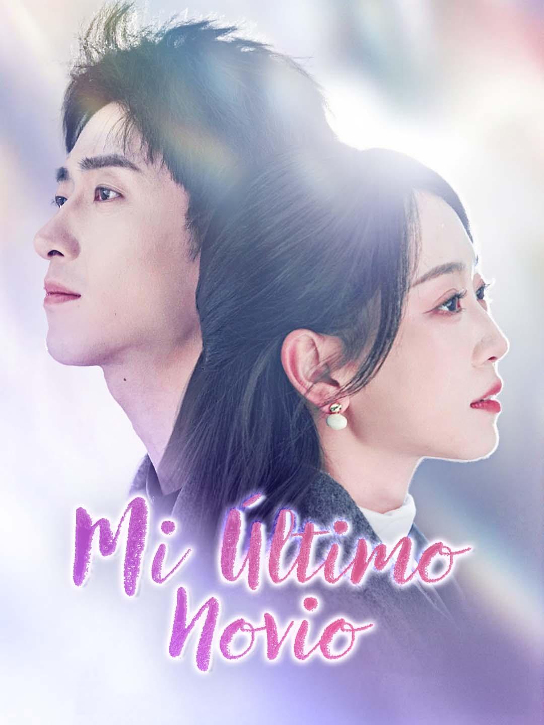 Mi Último Novio