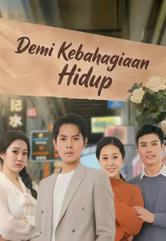 Demi Kebahagiaan Hidup