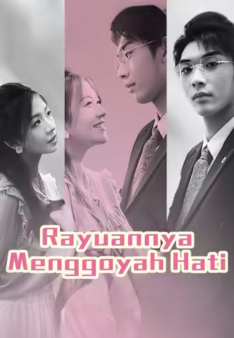 Rayuannya Menggoyah Hati