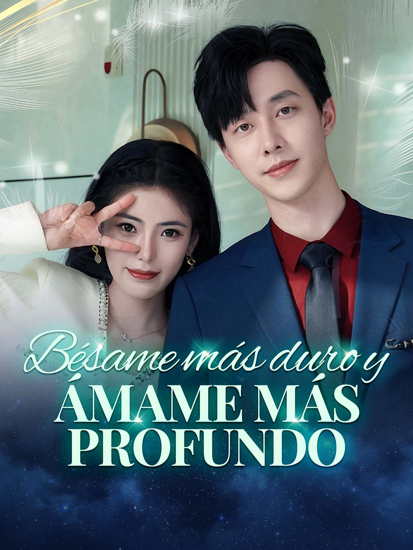 Bésame más duro y ámame más profundo