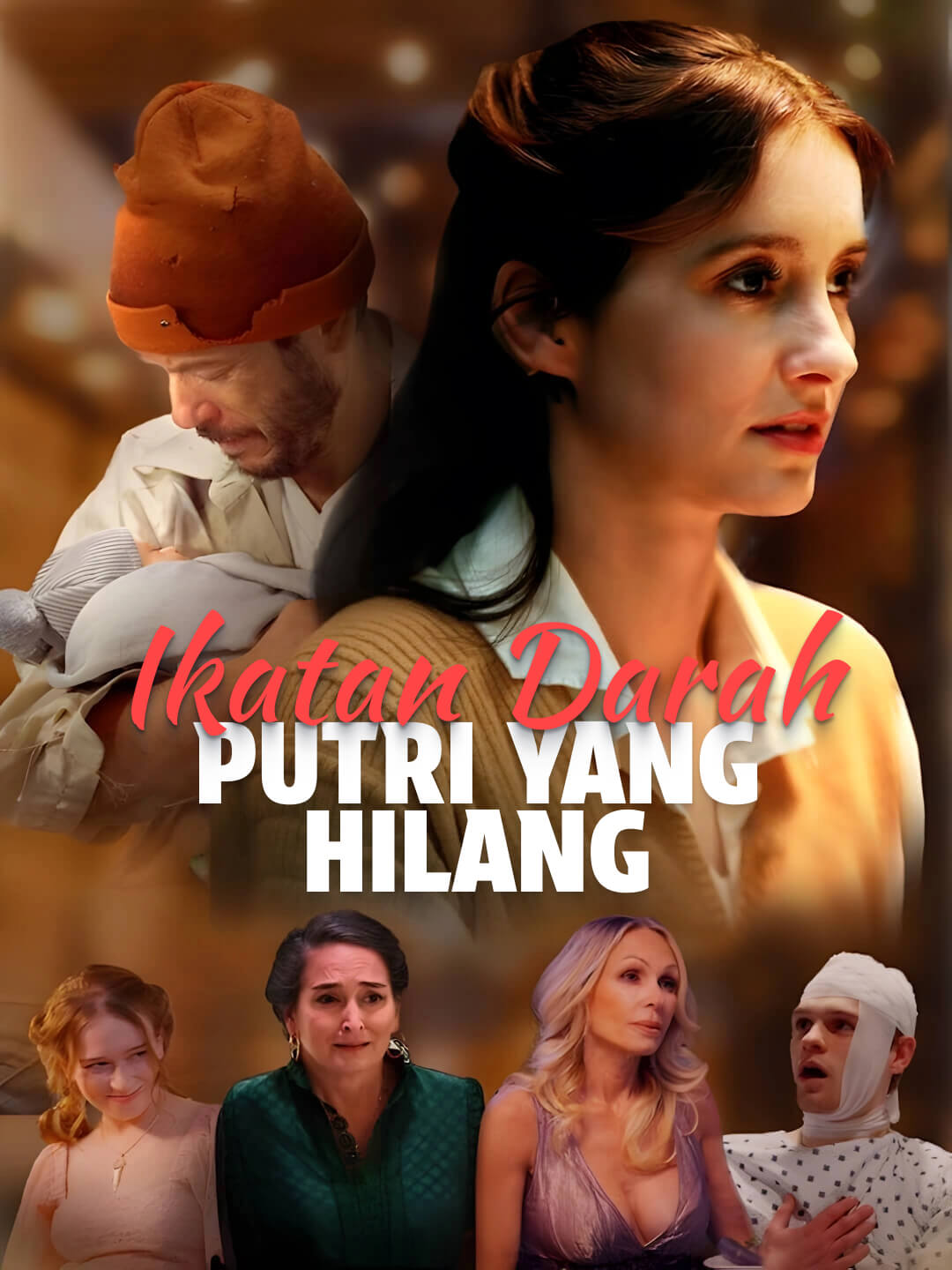 Ikatan Darah: Putri yang Hilang