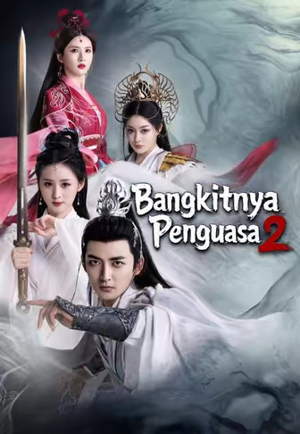 (Dub)Bangkitnya Penguasa 2