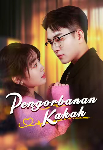 (dubbing)Pengorbanan Kakak