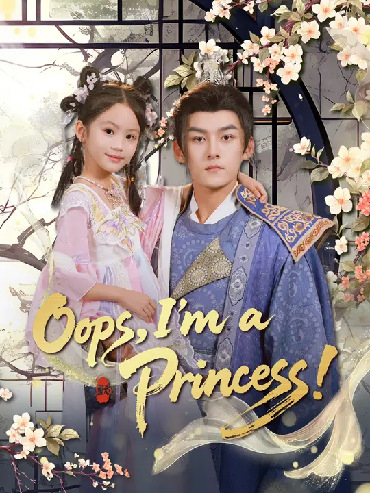 Oops, I'm a Princess!