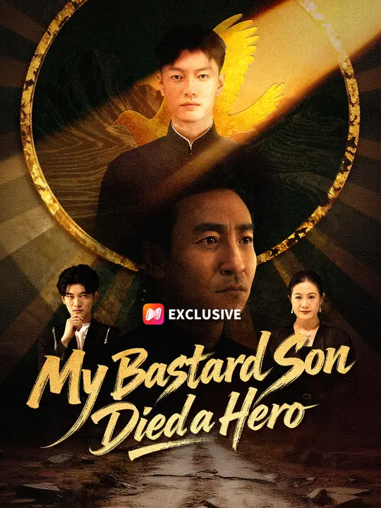 My Bastard Son Died a Hero