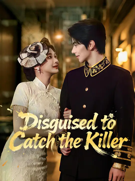 Disguised to Catch the Killer