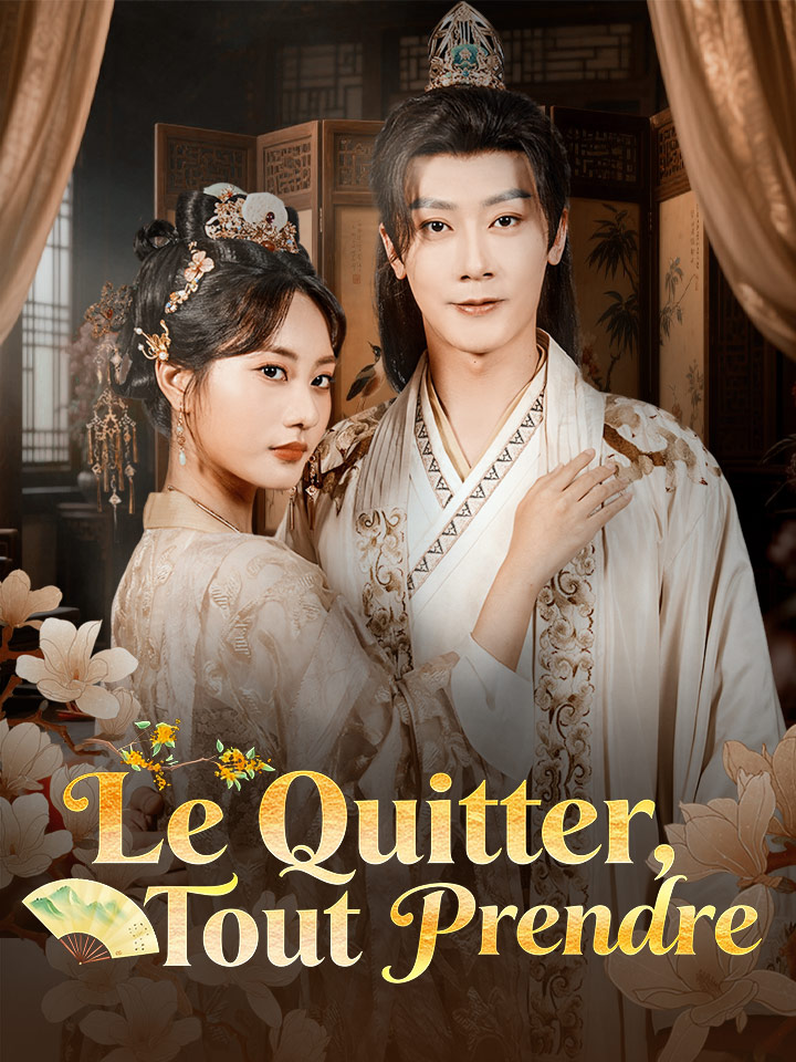 Le Quitter, Tout Prendre