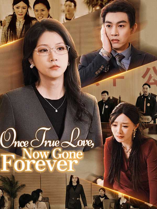 Once True Love, Now Gone Forever