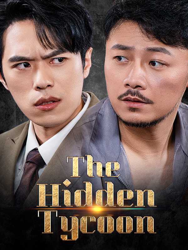 (DUBBED) The Hidden Tycoon