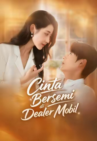 (dubbing)Cinta Bersemi di Dealer Mobil
