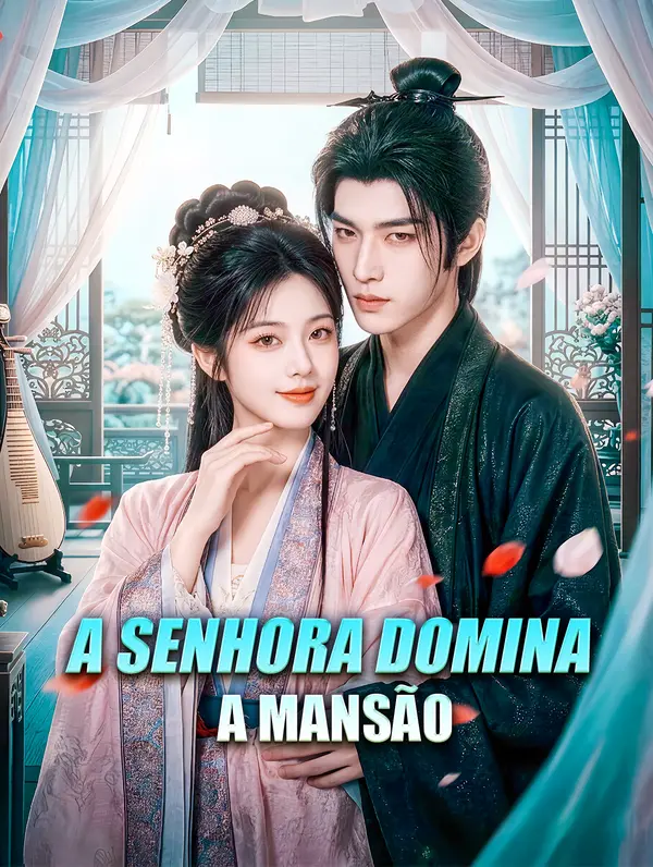 A Senhora Domina a Mansão