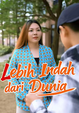 Lebih Indah dari Dunia