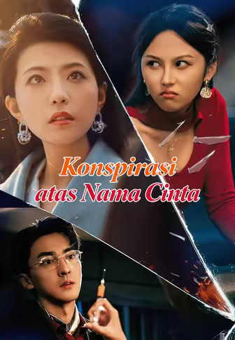 Konspirasi atas Nama Cinta
