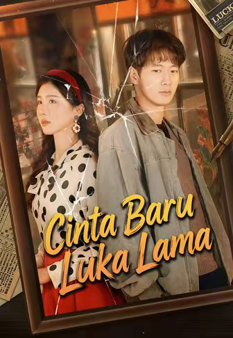Cinta Baru, Luka Lama