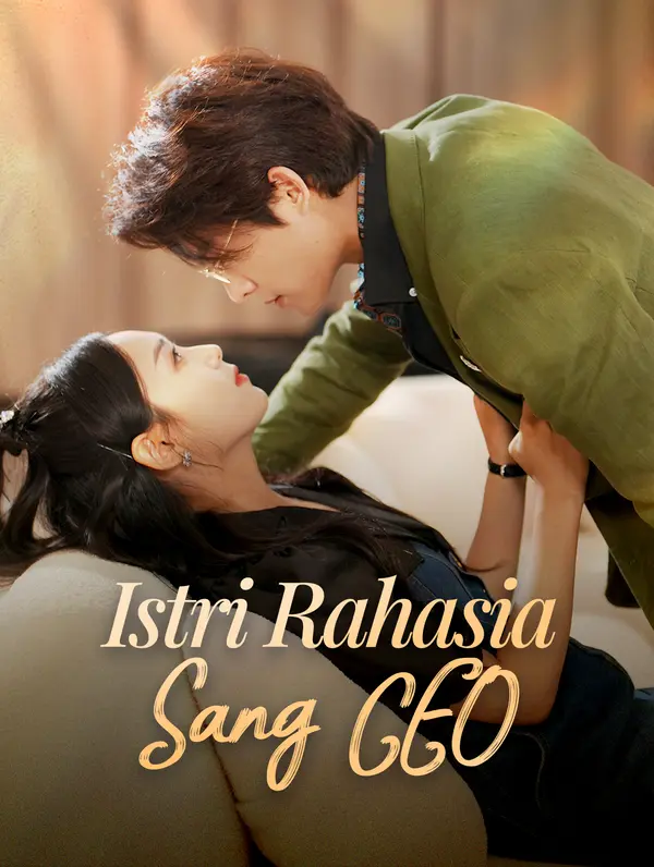 Istri Rahasia Sang CEO(Sulih Suara)